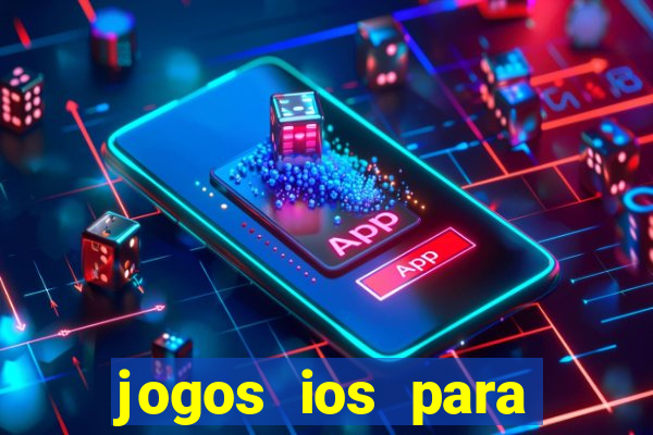 jogos ios para ganhar dinheiro